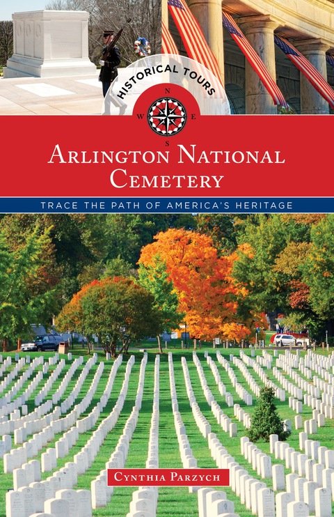 Cover image for book Historical Tours Arlington National Cemetery