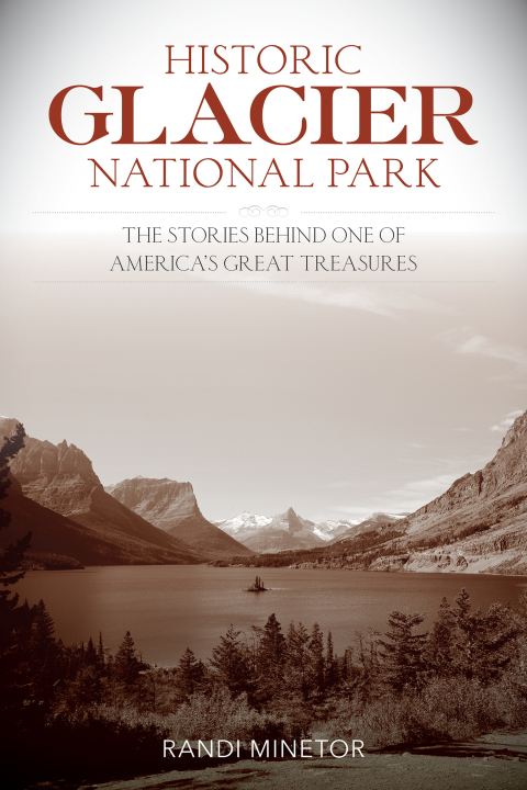 Cover image for book Historic Glacier National Park