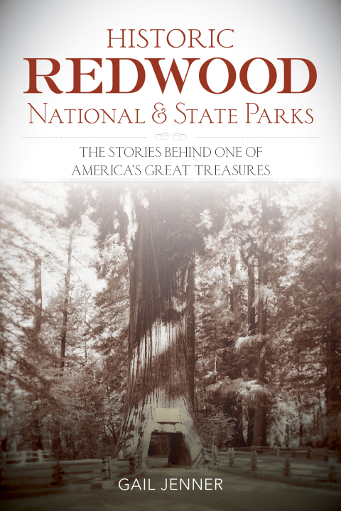 Cover image for book Historic Redwood National and State Parks