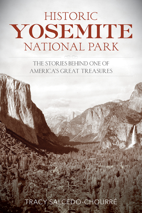 Cover image for book Historic Yosemite National Park