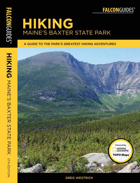 Cover image for book Hiking Maine's Baxter State Park