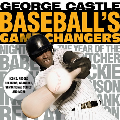 Cover image for book Baseball's Game Changers