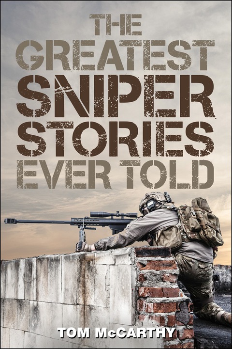Cover image for book The Greatest Sniper Stories Ever Told