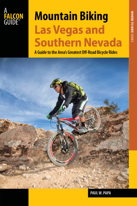 Cover image for book Mountain Biking Las Vegas and Southern Nevada