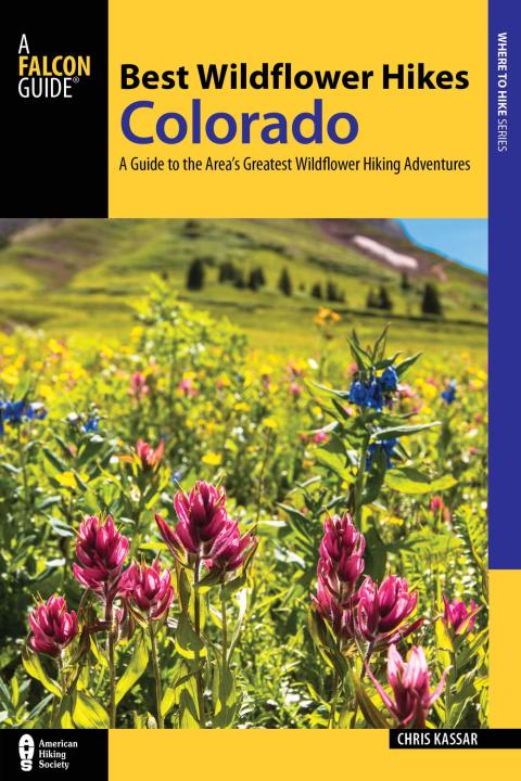 Cover image for book Best Wildflower Hikes Colorado