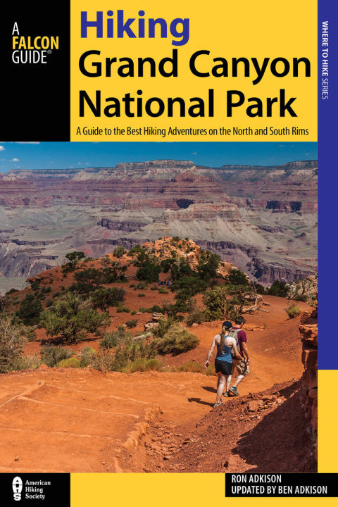 Cover image for book Hiking Grand Canyon National Park