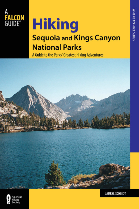 Hiking Sequoia and Kings Canyon National Parks 