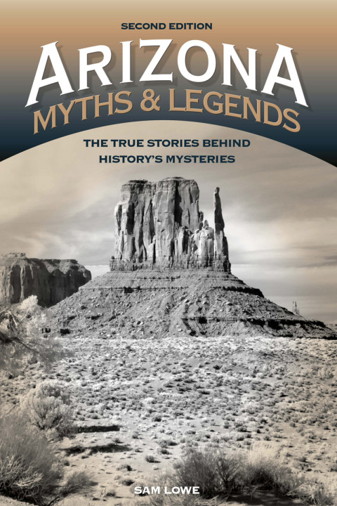 Cover image for book Arizona Myths and Legends