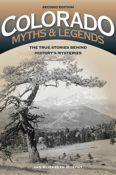 Cover image for book Colorado Myths and Legends