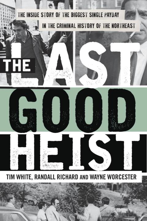 Cover image for book The Last Good Heist