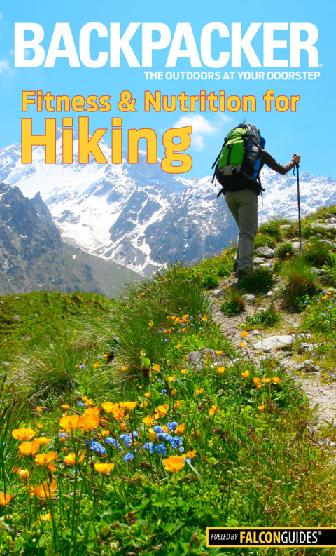 Cover image for book Backpacker Magazine's Fitness & Nutrition for Hiking