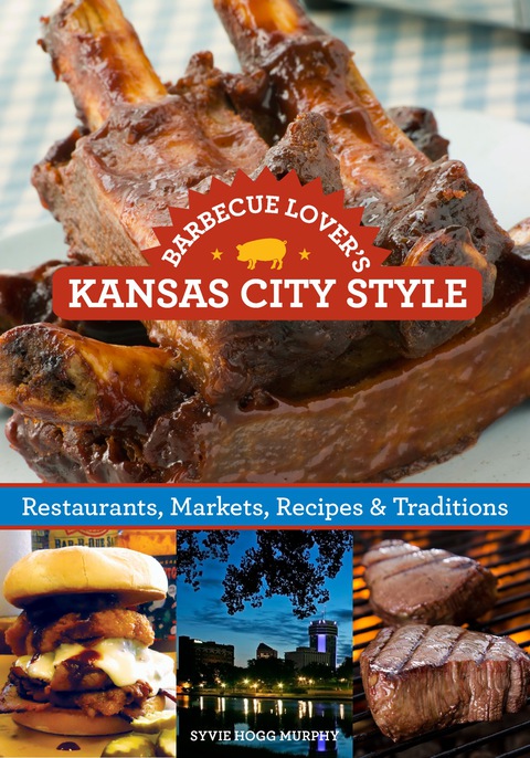 Cover image for book Barbecue Lover's Kansas City Style