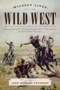 Titelbild: Wildest Lives of the Wild West 9781493024438