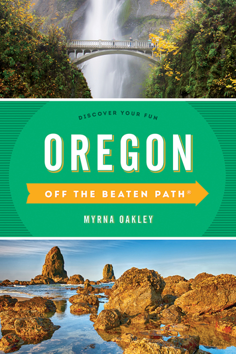 Cover image for book Oregon Off the Beaten Path®