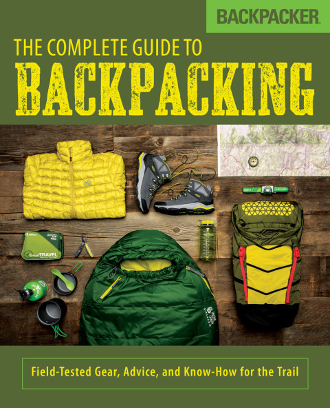 Cover image for book Backpacker The Complete Guide to Backpacking