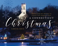 Titelbild: A Connecticut Christmas 9781493026050