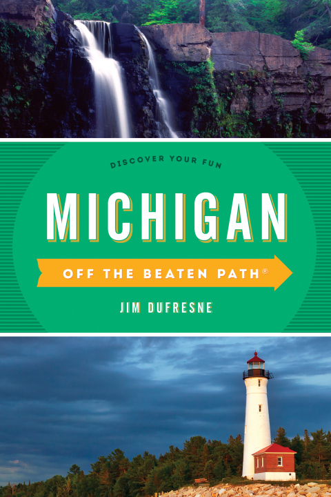 Cover image for book Michigan Off the Beaten Path®
