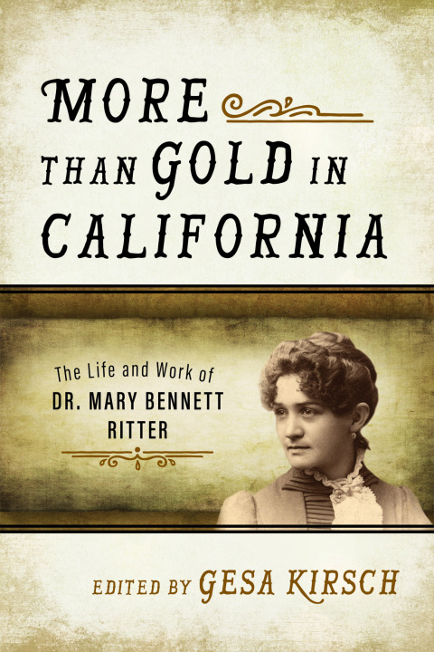 More than Gold in California 
