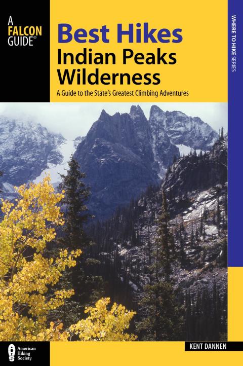 Cover image for book Best Hikes Colorado's Indian Peaks Wilderness