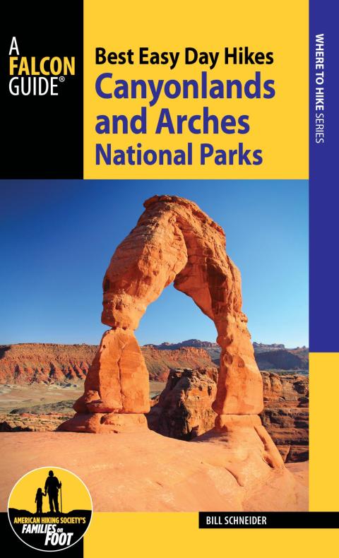 Cover image for book Best Easy Day Hikes Canyonlands and Arches National Parks