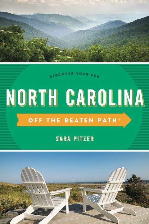 North Carolina Off the Beaten PathÂ® 