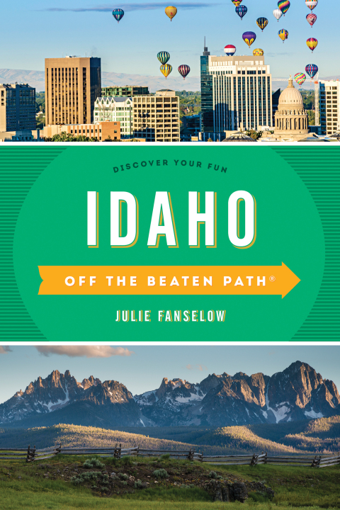 Cover image for book Idaho Off the Beaten Path®