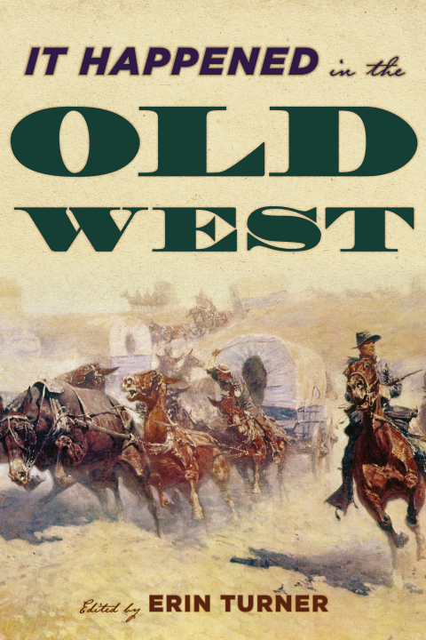 Cover image for book It Happened in the Old West
