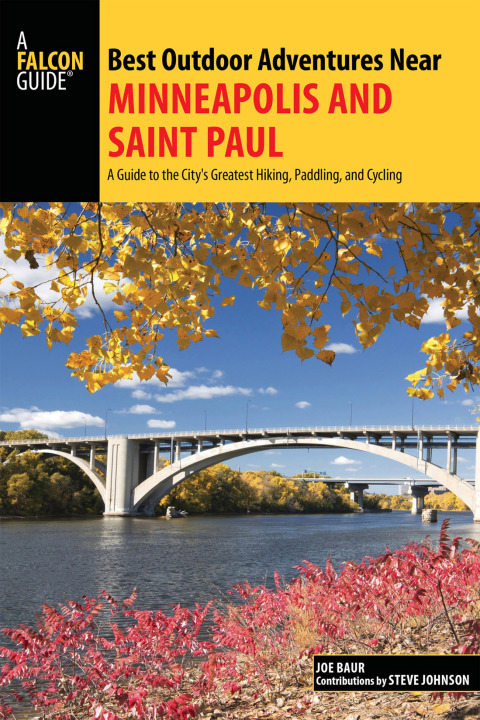 Cover image for book Best Outdoor Adventures Near Minneapolis and Saint Paul