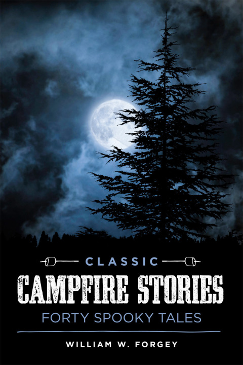 Cover image for book Classic Campfire Stories