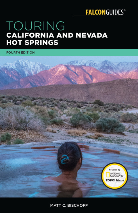 Touring California and Nevada Hot Springs 