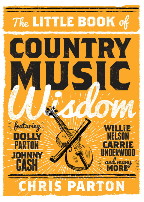 Cover image for book The Little Book of Country Music Wisdom