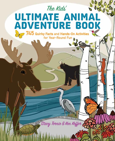 The Kids' Ultimate Animal Adventure Book 