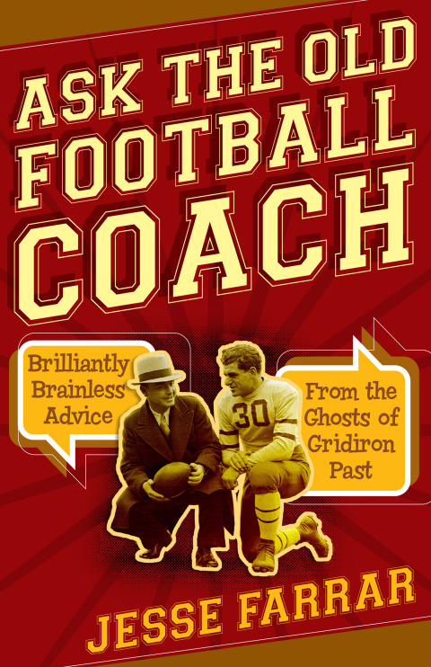 Cover image for book Ask the Old Football Coach