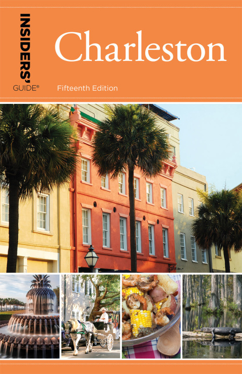 Insiders' GuideÂ® to Charleston 