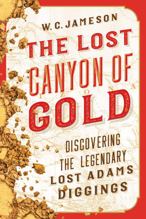 The Lost Canyon of Gold 