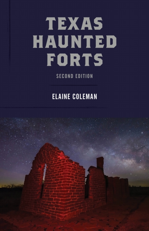 Cover image for book Texas Haunted Forts