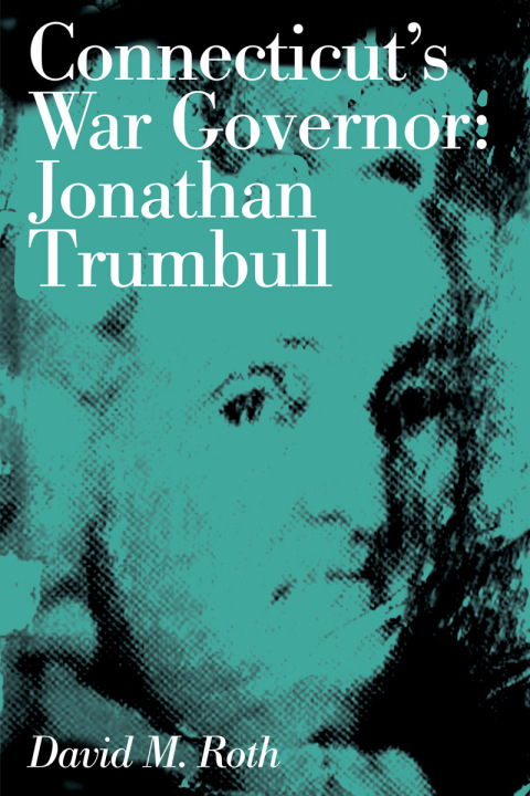 Cover image for book Connecticut's War Governor