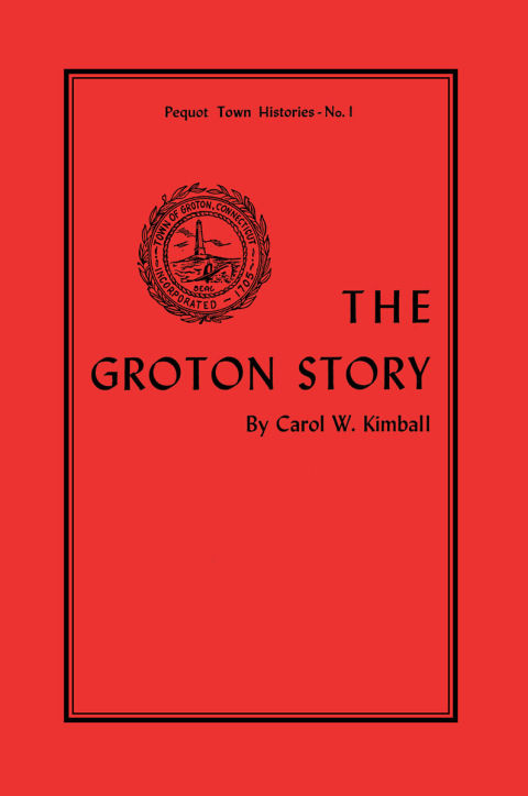 Cover image for book The Groton Story