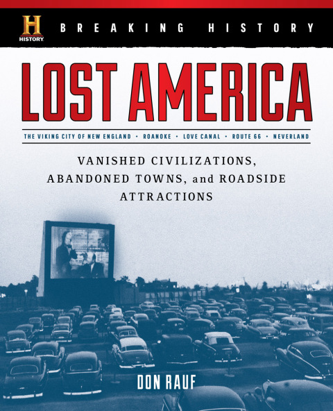 Cover image for book Breaking History: Lost America