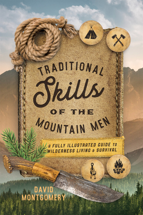 Cover image for book Traditional Skills of the Mountain Men