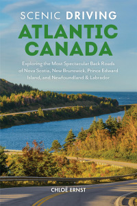 Cover image: Scenic Driving Atlantic Canada 2nd edition 9781493036073