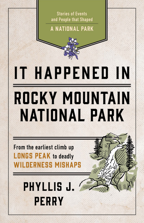 It Happened In Rocky Mountain National Park 