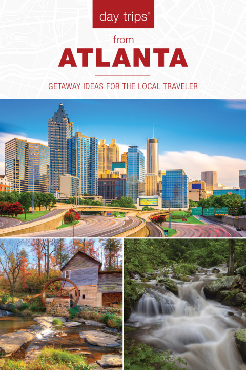 Day TripsÂ® from Atlanta 