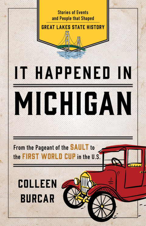 It Happened in Michigan 