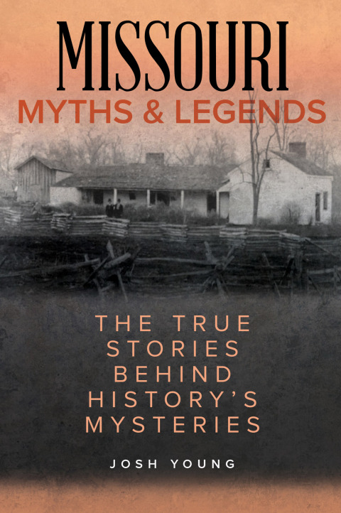 Cover image for book Missouri Myths and Legends