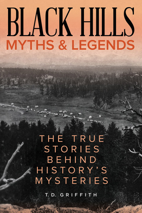 Cover image for book Black Hills Myths and Legends