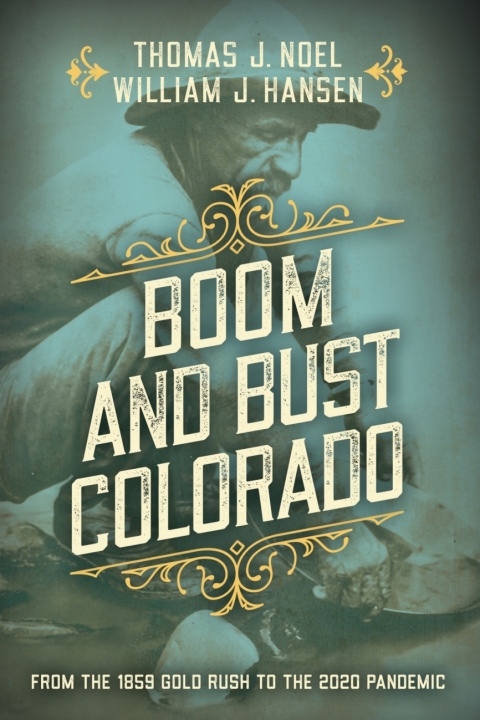 Boom and Bust Colorado 