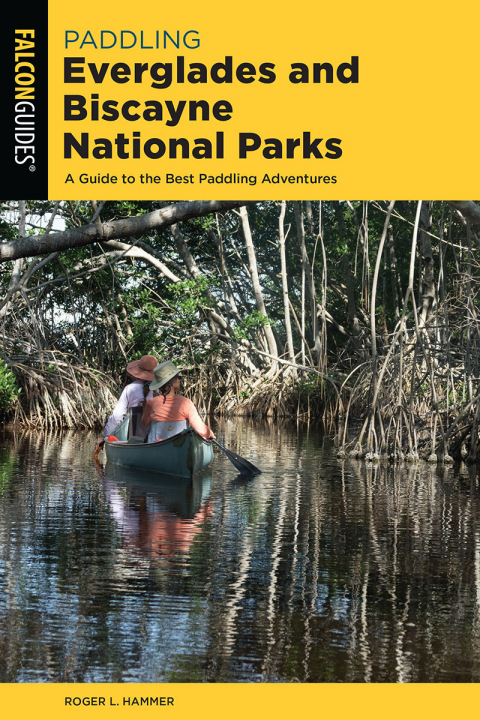 Cover image for book Paddling Everglades and Biscayne National Parks