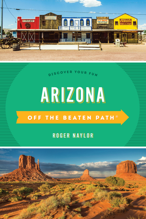 Cover image for book Arizona Off the Beaten Path®