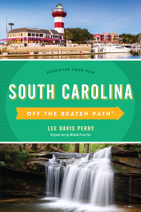 South Carolina Off the Beaten PathÂ® 